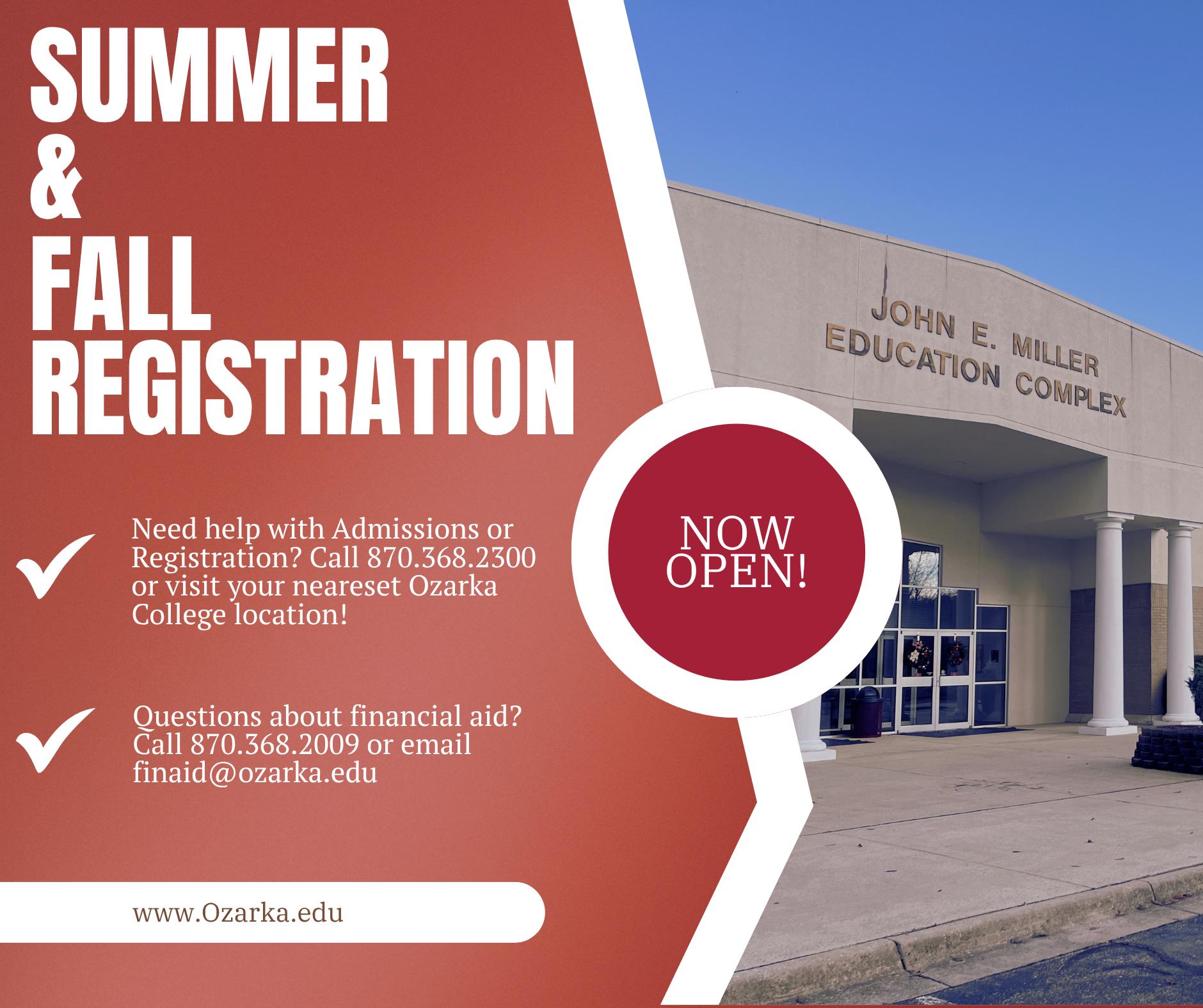Summer and Fall Registration is Now Open